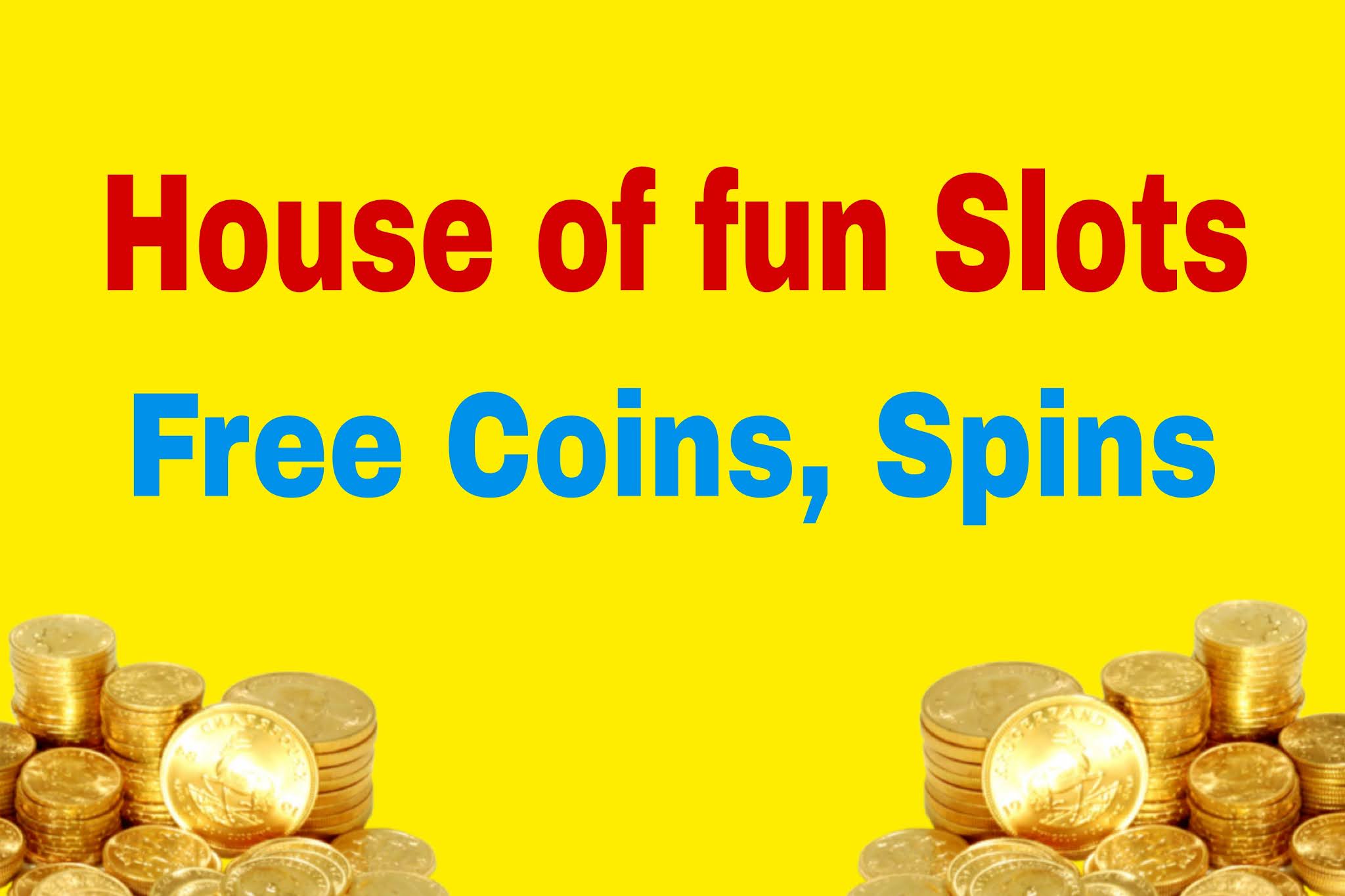 House Of Fun Free Spins House Of Fun Free Spins