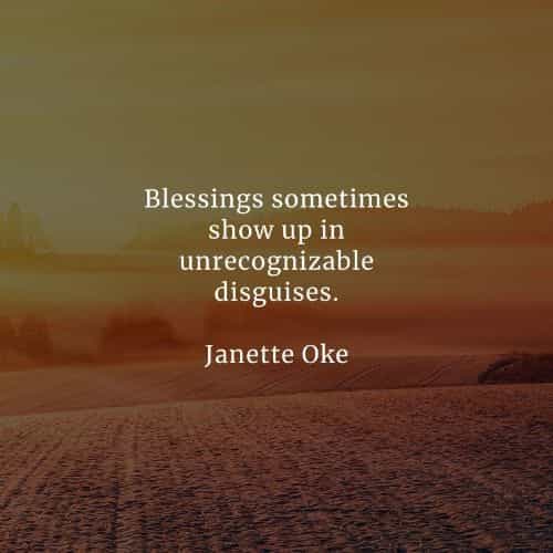Blessed quotes that'll make you appreciate your blessings
