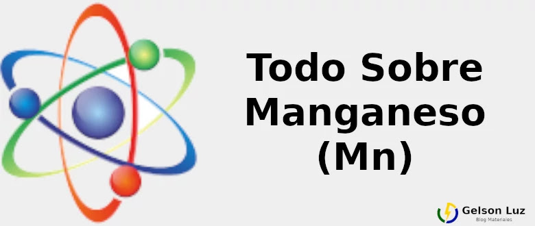 Todo Sobre Manganeso Mn Todo Sobre Manganeso Mn