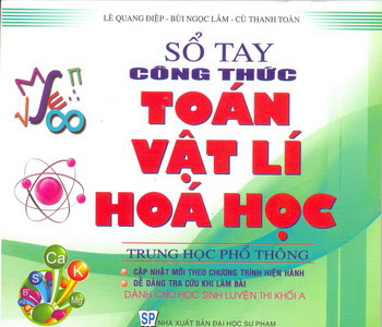 [PDF] Sổ tay công thức Toán Lý Hóa THPT - Lê Quang Điệp