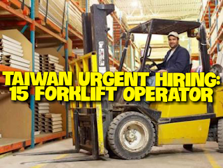 Taiwan Urgent Hiring 15 Forklift Operator For Zenith Troop Industrial Co Ltd Pinay Cares