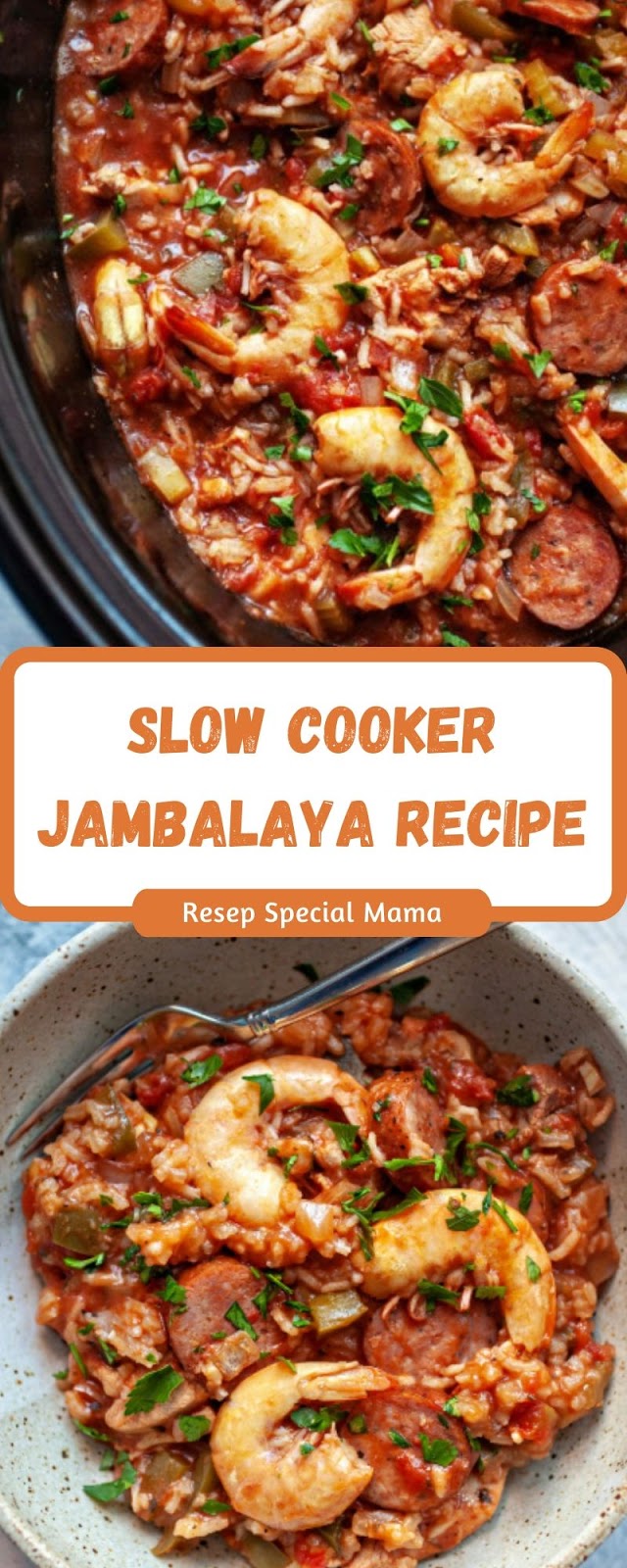 SLOW COOKER JAMBALAYA RECIPE - Resep Special Mama