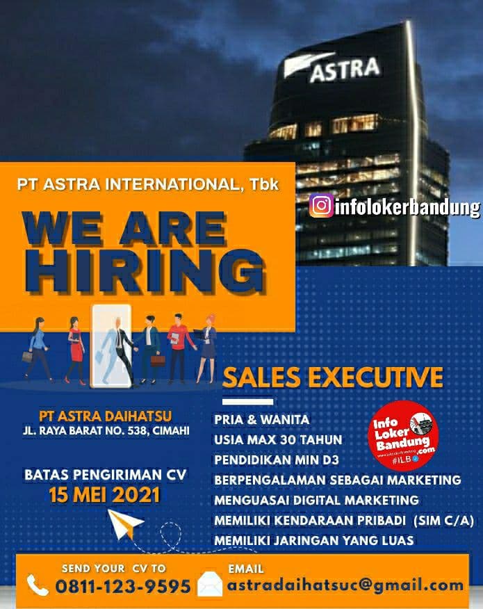 Lowongan Kerja PT. Astra International Bandung Mei 2021