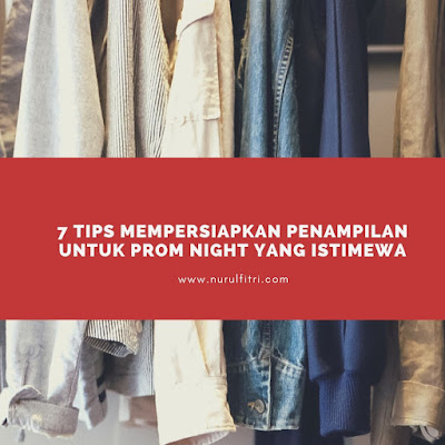 7 Tips Mempersiapkan Penampilan Untuk Prom Night yang Istimewa