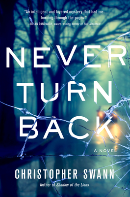 Review: Never Turn Back by Christopher Swann