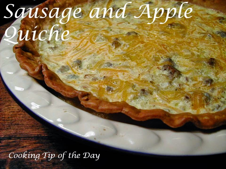 Cooking Tip of the Day: Sausage and Apple Quiche