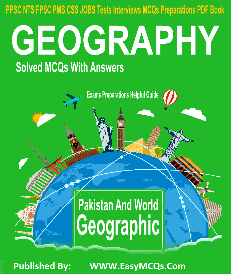 Pakistan And World Geography Easy MCQs Publishers PDF Book Download