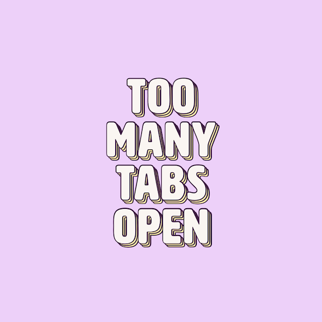 too many tabs open, facebook updates, summer 2019