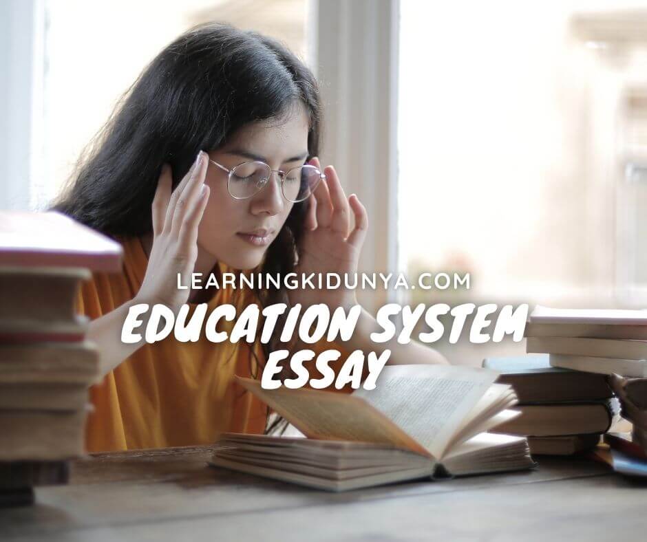 Essay On Education System In Pakistan With Outline | Essay On Education System Of Pakistan