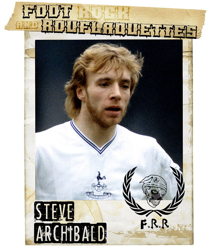 FOOT ROCK AND ROUFLAQUETTES. Steve Archibald.