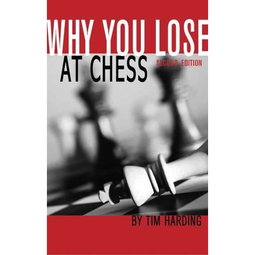 The Jerome Gambit Sunday Book Review Why You Lose at Chess, 2nd Ed.