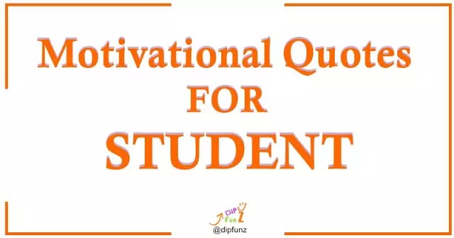 30 Motivational Quotes For Students
