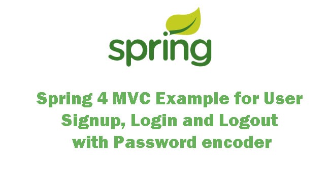 Creating a web application with spring 4 mvc example for user signup 