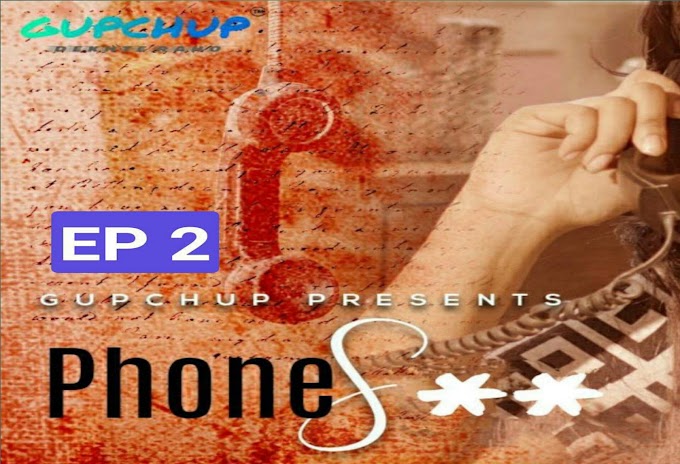2.Phone Episode 2
