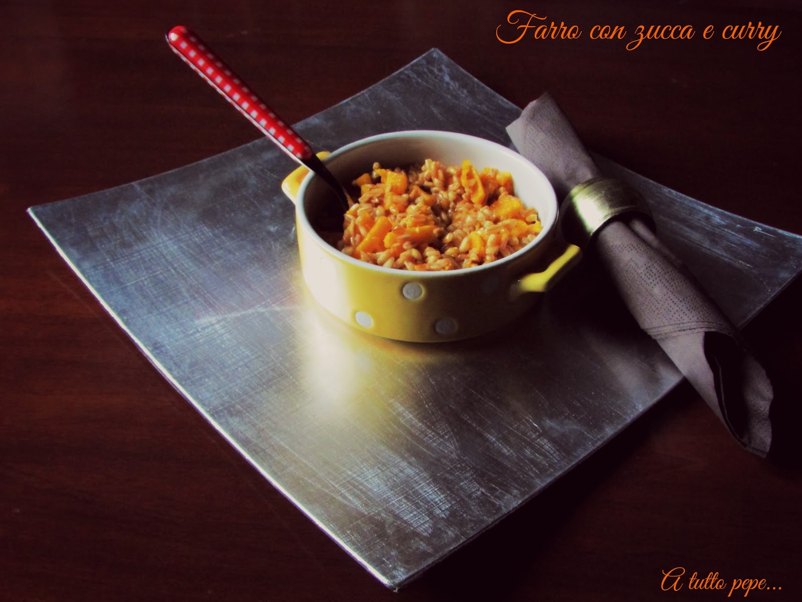 farro con zucca e curry... e ricomincio da qui!