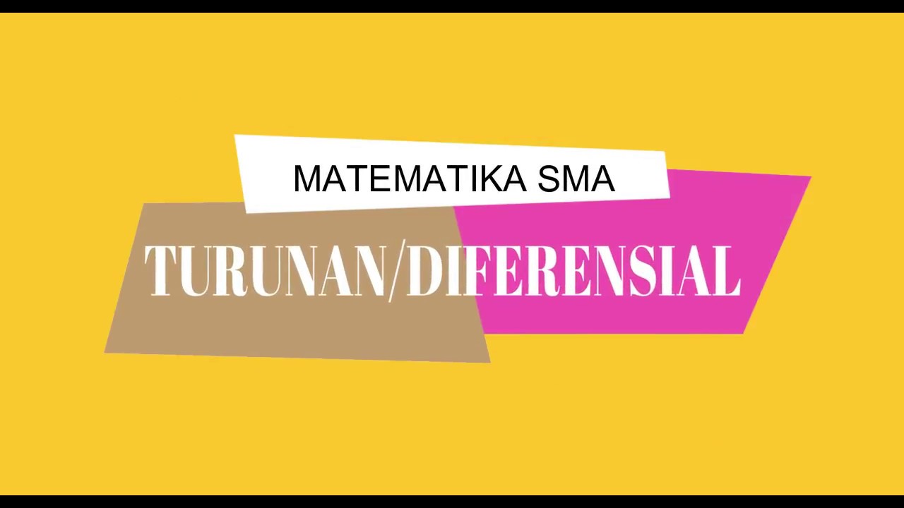 Aplikasi Turunan Fungsi Aljabar Be Smart with Math
