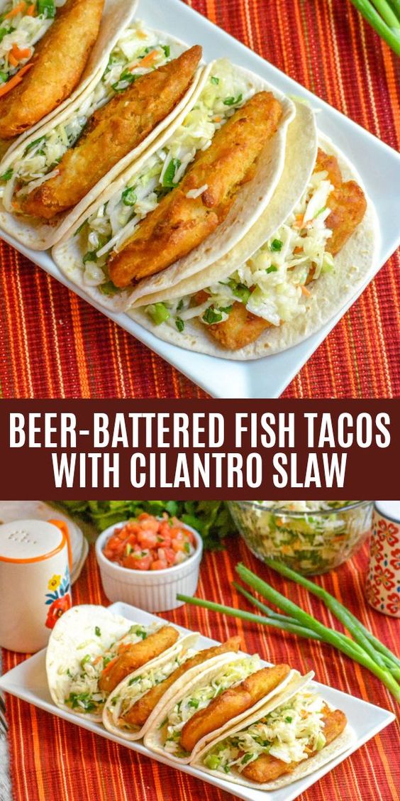BEER-BATTERED FISH TACOS WITH CILANTRO SLAW - COOKS DISHES