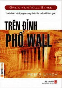 Trên Đỉnh Phố Wall - Peter Lynch