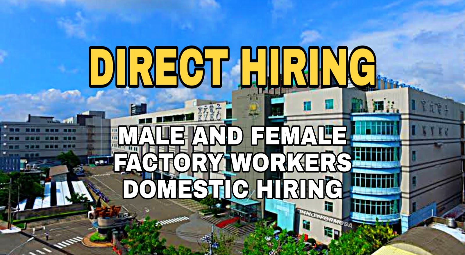 KYEC to directly hire OFW male and female factory workers in Taiwan