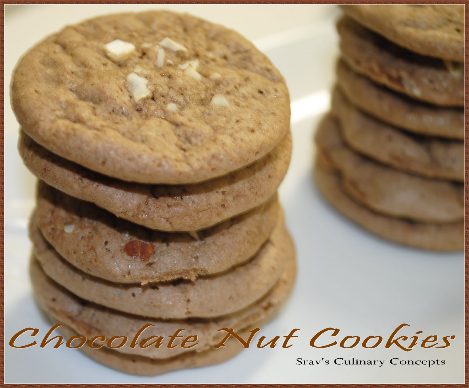Srav's Culinary Concepts Chocolate Nut Cookies