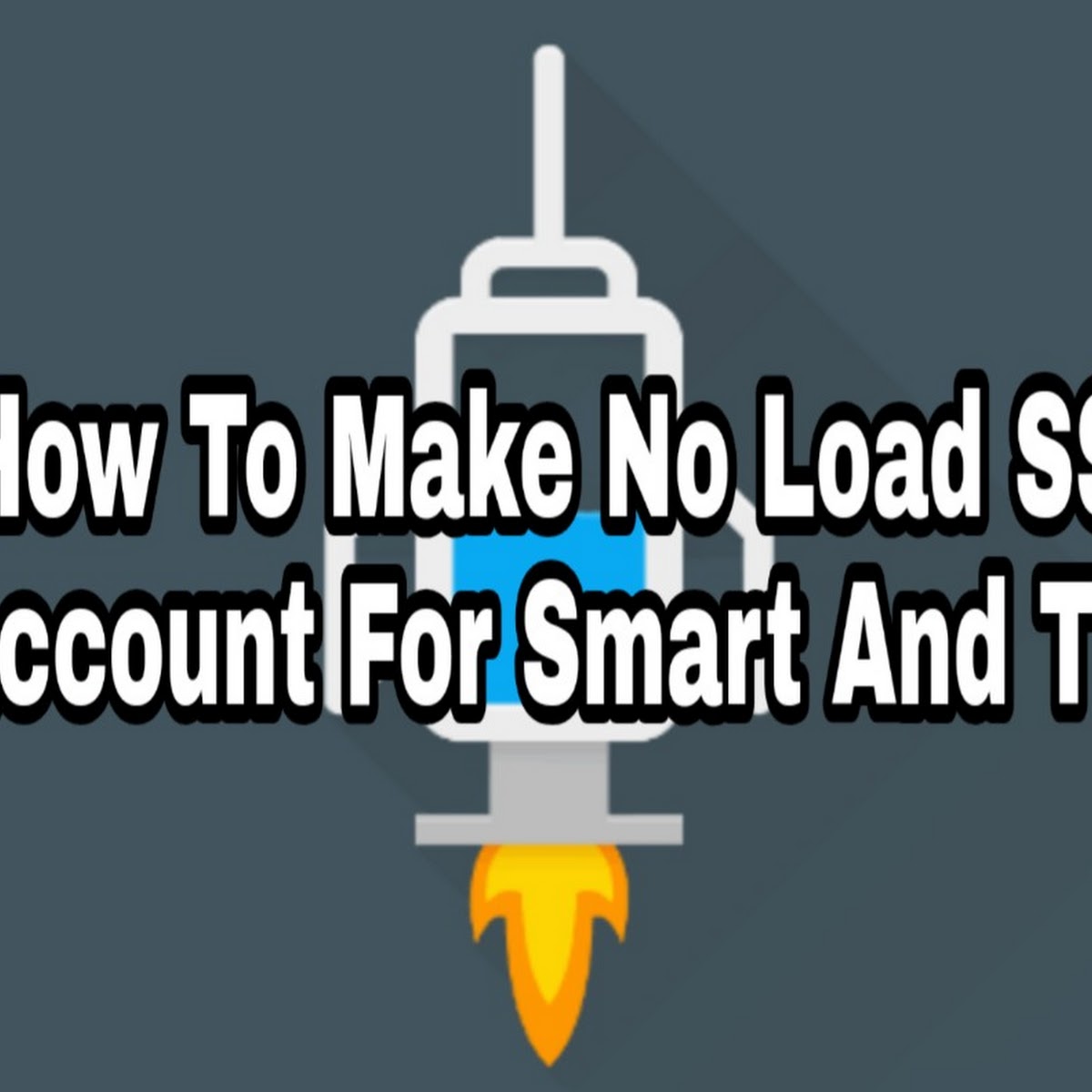 Smart And TNT No Load Payload SSH Account Tutorial For HTTP Injector