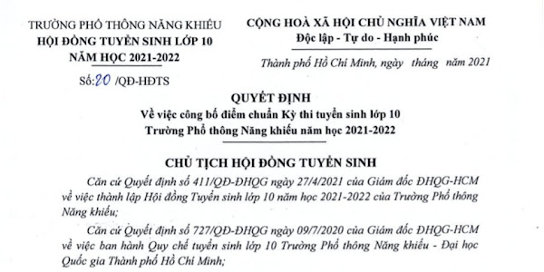 Điểm chuẩn lớp 10 PTNK năm học 2021-2022