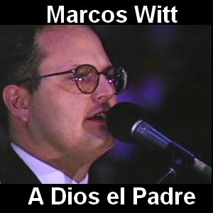 Marcos Witt - A Dios el Padre - Acordes D Canciones - Guitarra y Piano