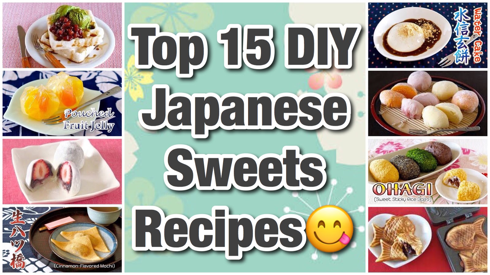 Top 15 DIY Japanese Sweets (Traditional Recipes and More) Japanese