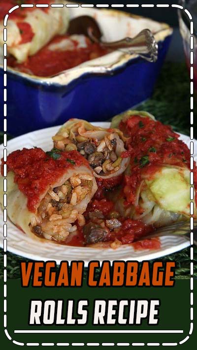 Vegan Cabbage Rolls Recipe is a special comfort food.  Steamed cabbage becomes the perfect holder for a flavorful mushroom, lentils and rice mix.  It can be made ahead too. #maindish #vegan #veganfood #dinner #veganrecipes #plantbased #glutenfree #veganinthefreezer