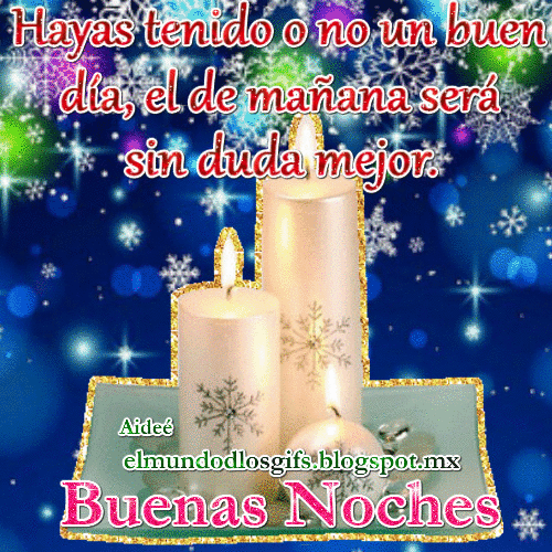El Mundo de los Gifs: Buenas noches (ver más...)