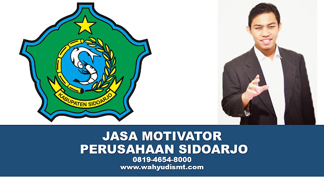 MOTIVATOR PERUSAHAAN SIDOARJO MOTIVATOR PERUSAHAAN SIDOARJO, Trainer dan Motivator Training Teambuilding di SIDOARJO, Training motivasi Teambuilding PERUSAHAAN SIDOARJO terpercaya, Motivator PERUSAHAAN Training Teambuilding SIDOARJO, Pembicara Training MOTIVASI PERUSAHAAN SIDOARJO, Training Teambuilding PERUSAHAAN SIDOARJO, hubungi kami : 081946548000  Motivator Perusahaan Sidoarjo, Motivator perusahaan kota sidoarjo, Motivator perusahaan Di Sidoarjo, Jasa Motivator perusahaan Sidoarjo, Pembicara Motivator perusahaan Sidoarjo, Training Motivator perusahaan Sidoarjo, Motivator Terkenal perusahaan Sidoarjo, Motivator keren perusahaan Sidoarjo, Sekolah Motivator Di Sidoarjo, Daftar Motivator perusahaan Di Sidoarjo, Nama Motivator  perusahaan Di kota Sidoarjo, Seminar Motivasi perusahaan Sidoarjo.