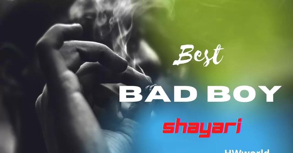 Top Bad Boy Face Shayari Collection 2021