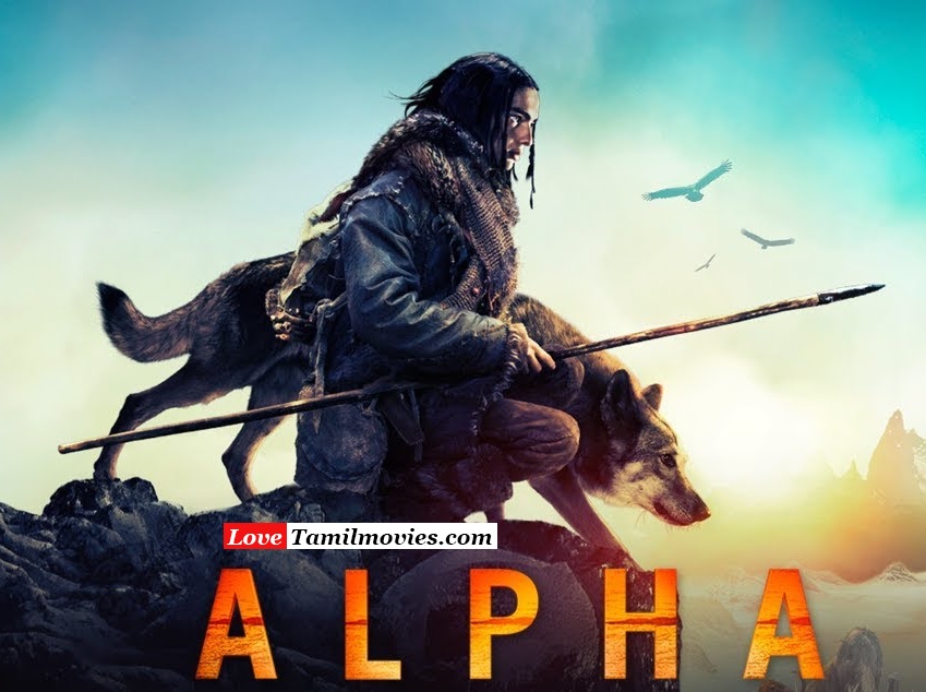 Download Alpha 2018 Hd Dubbed Tamil Movie Watch Online Watch Hd Tamil Free Get Wallpaper Alpha 2018 Hd Dubbed Tamil Movie Watch Online Watch Hd Tamil For Android Free