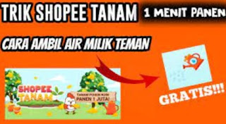 Cara Mengambil Air Teman di Shopee Tanam Cara Mengambil Air Teman di Shopee Tanam