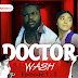  Doctor Wash [Latest Comedy Video Series]