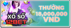 Món tiền hời 18 triệu từ xổ số 12bet: Đừng bỏ lỡ Xo%2Bso%2B3