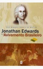 Jonathan Edwards e o Pentecostalismo