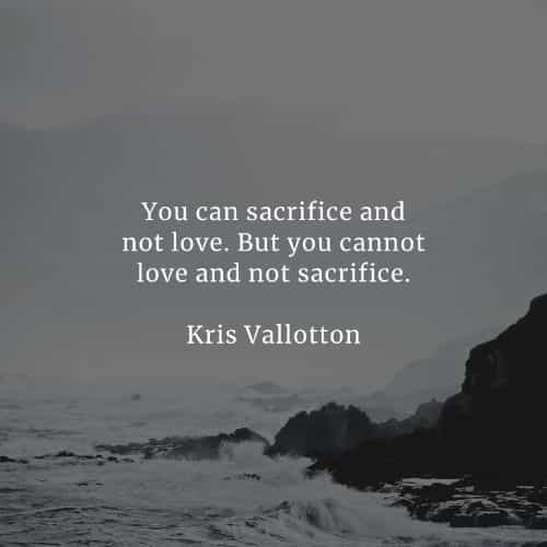 Top 71 Sacrifice Quotes for Success, Love, Life, and Relationships -  Mindsgoals