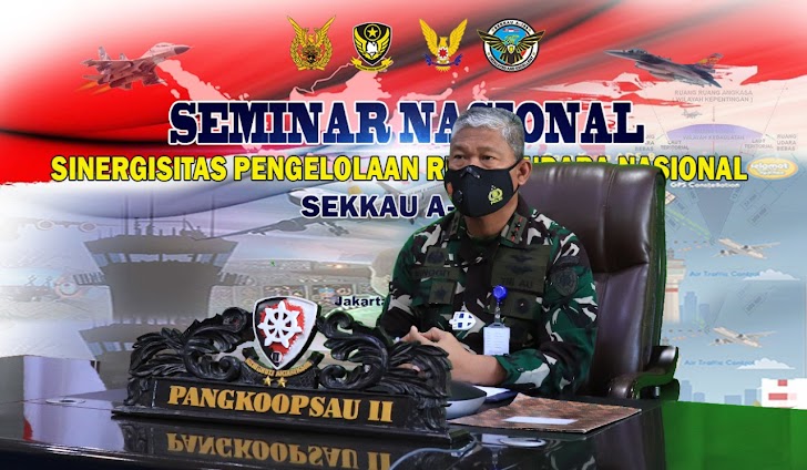 Pangkoopsau II Ikut Seminar Nasional Tentang Sinergisitas Pengelolaan Ruang Udara Nasional
