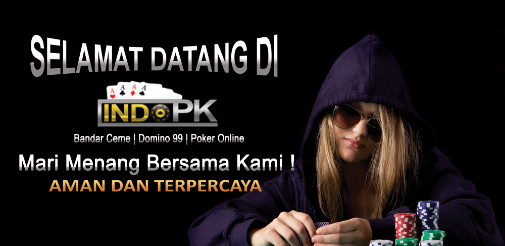 IndoPK Agen Poker Online Domino qq dan Bandar Ceme Terpercaya - Page 13 Slideshow-welcome