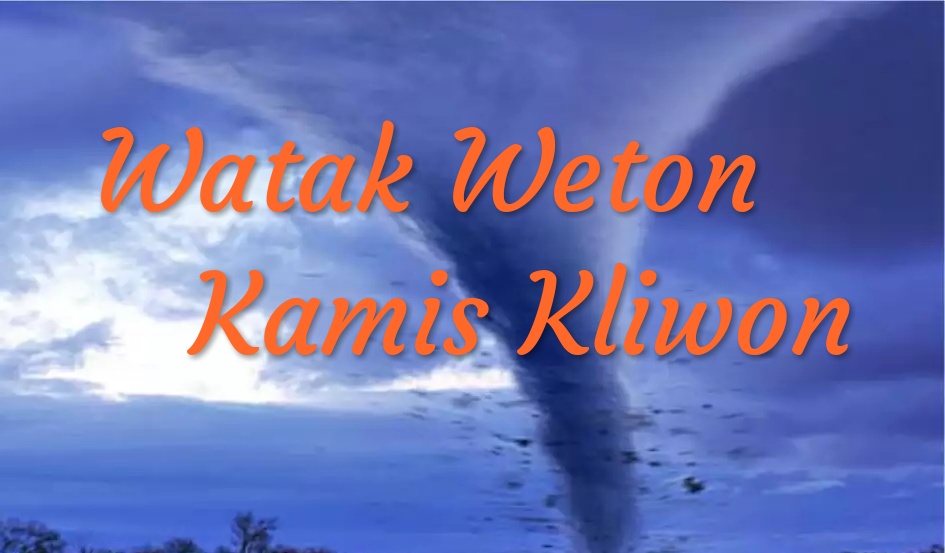 Mengetahui Watak Weton Kamis Kliwon Yang Pemarah AMALAN BLOG