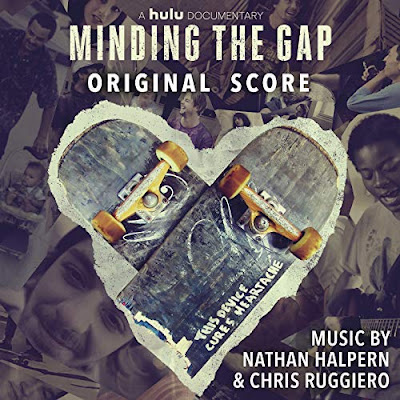 Minding The Gap Soundtrack Nathan Halpern Chris Ruggiero