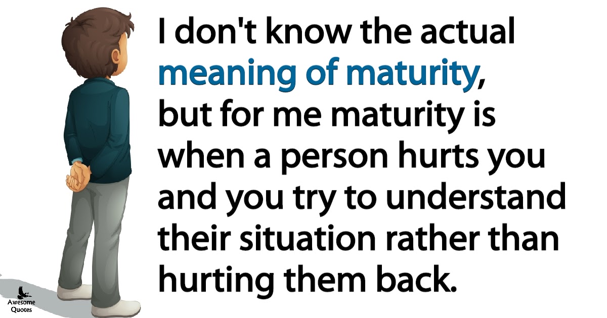 Actually Meaning of Maturity