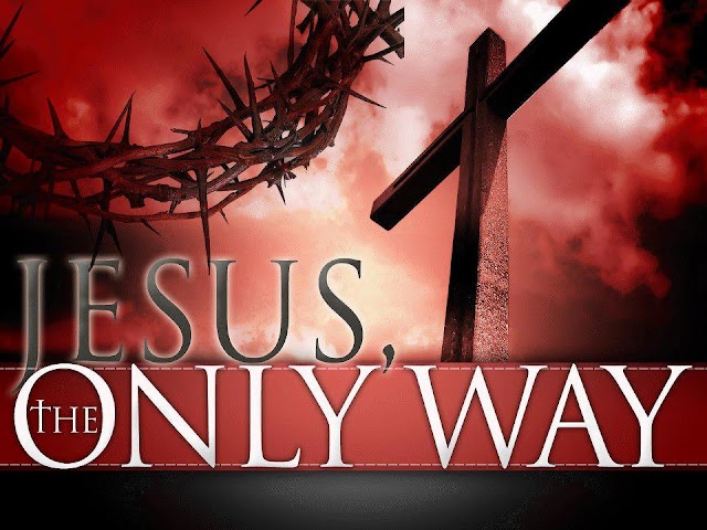 Jesus is the Only Way to Heaven