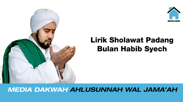 download lagu sholawat habib syech padang bulan