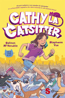 Cathy la catsitter di Colleen AF Venable e Stephanie Yue Sonda Cathy la catsitter di Colleen AF Venable e Stephanie Yue Sonda