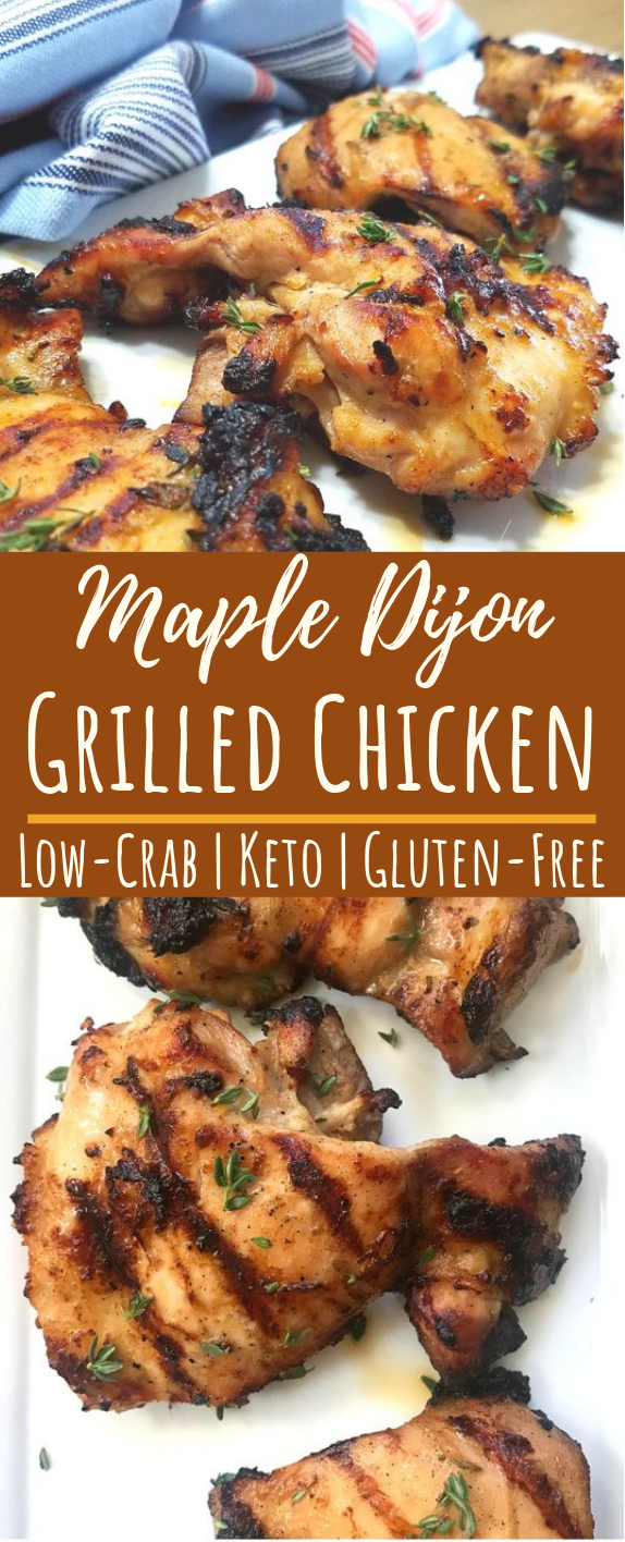 Grilled Keto Chicken Thighs with Maple Dijon #lowcarb #paleo