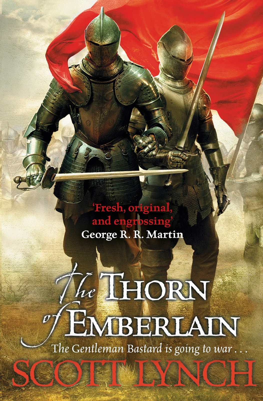 The Wertzone Scott Lynch Completes The Thorn Of Emberlain