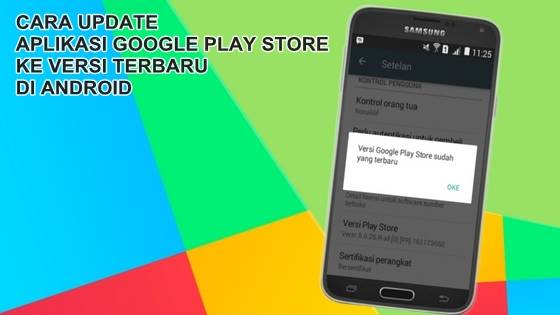 Cara Update Google Play Store Ke Versi Terbaru di Android Cara Update Google Play Store Ke Versi Terbaru di Android Cara Update Google Play Store Ke Versi Terbaru di Android