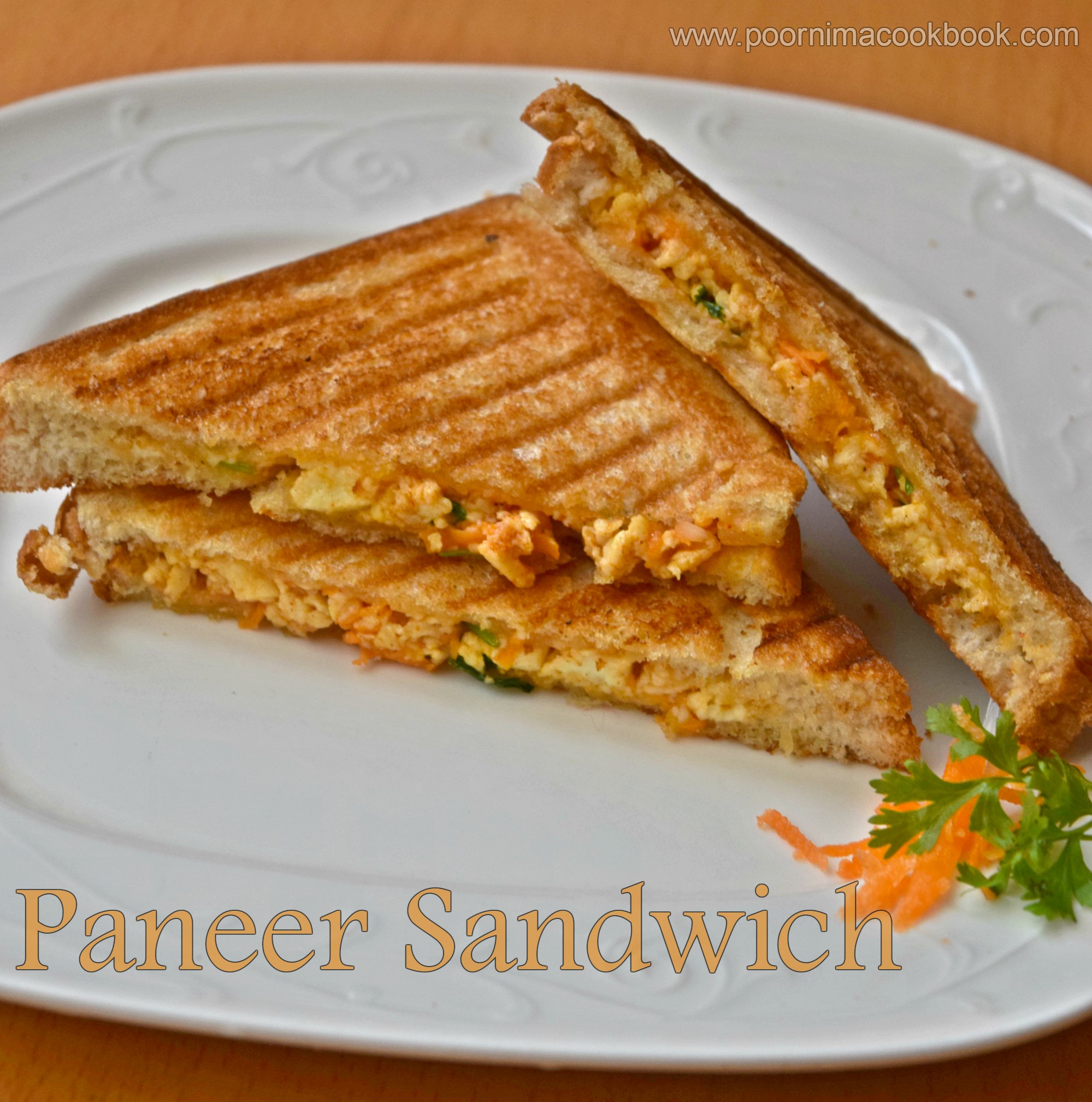 Poornima's Cook Book Paneer Sandwich Paneer Veg Sandwich Grilled